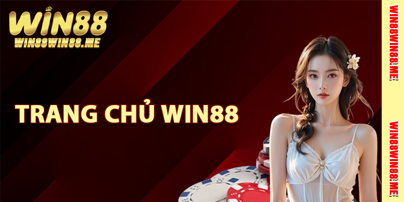 Trang Chủ Win88